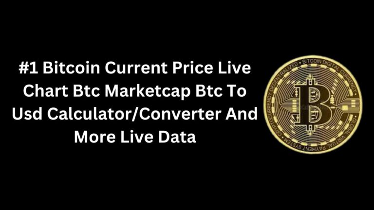 #1 Bitcoin Current Price Live Chart Btc Marketcap Btc To Usd CalculatorConverter And More Live Data