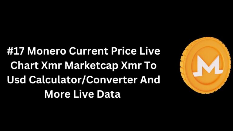 #17 Monero Current Price Live Chart Xmr Marketcap Xmr To Usd Calculator Converter And More Live Data