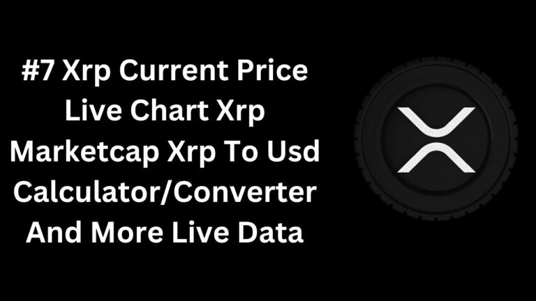 #7 Xrp Current Price Live Chart Xrp Marketcap Xrp To Usd CalculatorConverter And More Live Data