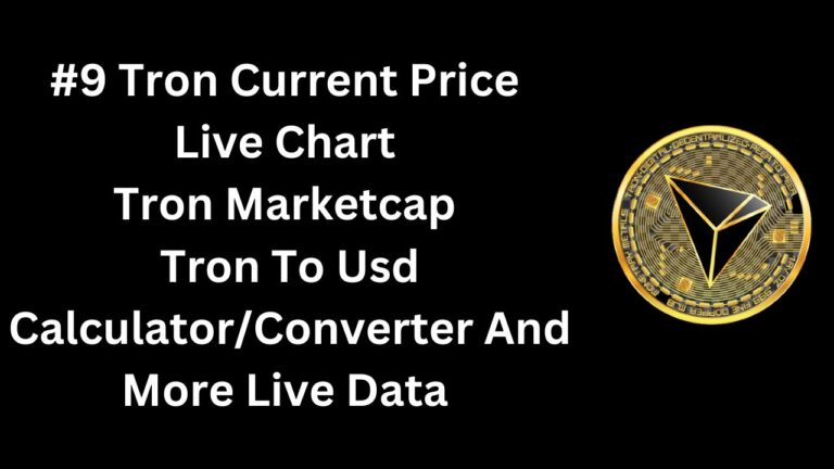 #9 Tron Current Price Live Chart Tron Marketcap Tron To Usd CalculatorConverter And More Live Data