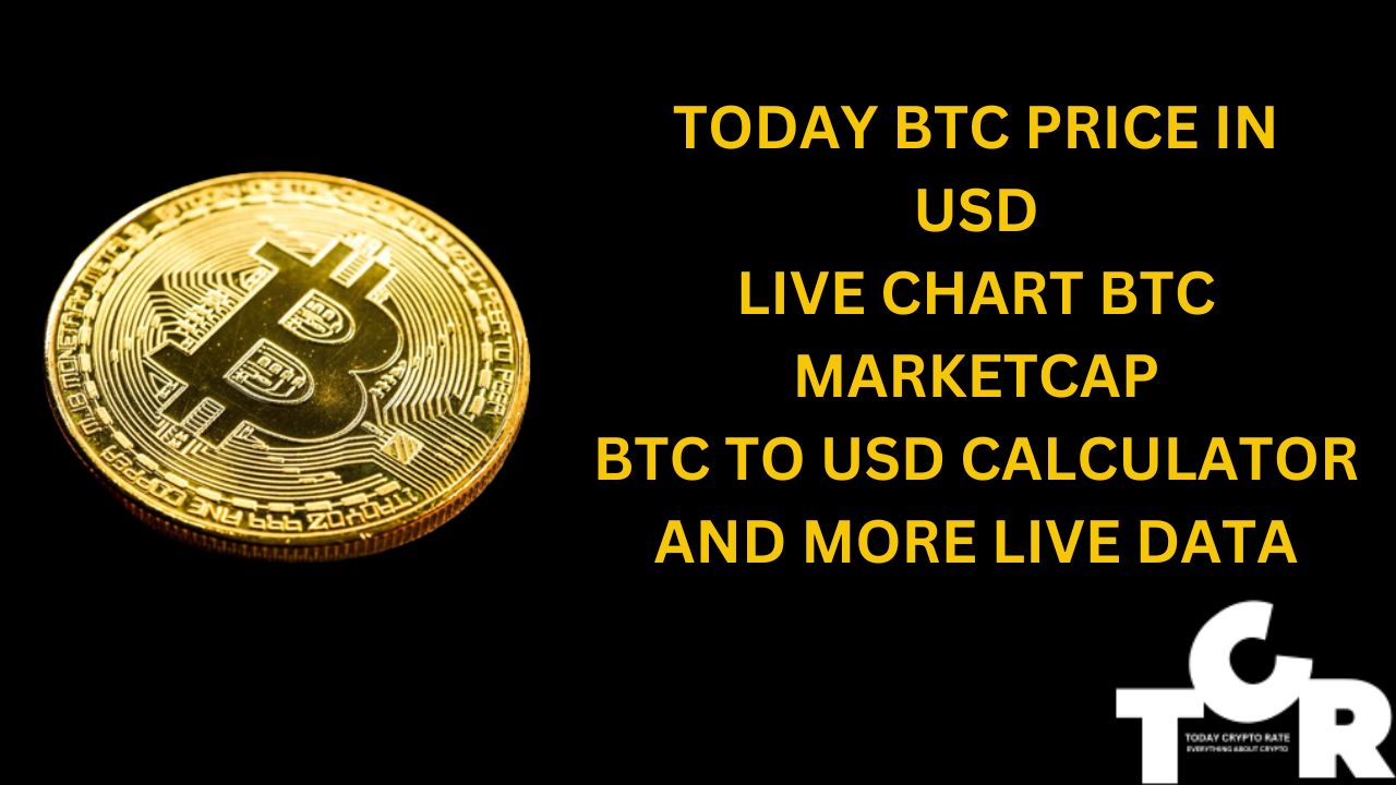 TODAY BTC PRICE IN USD LIVE CHART BTC MARKETCAP BTC TO USD CALCULATOR AND MORE LIVE DATA