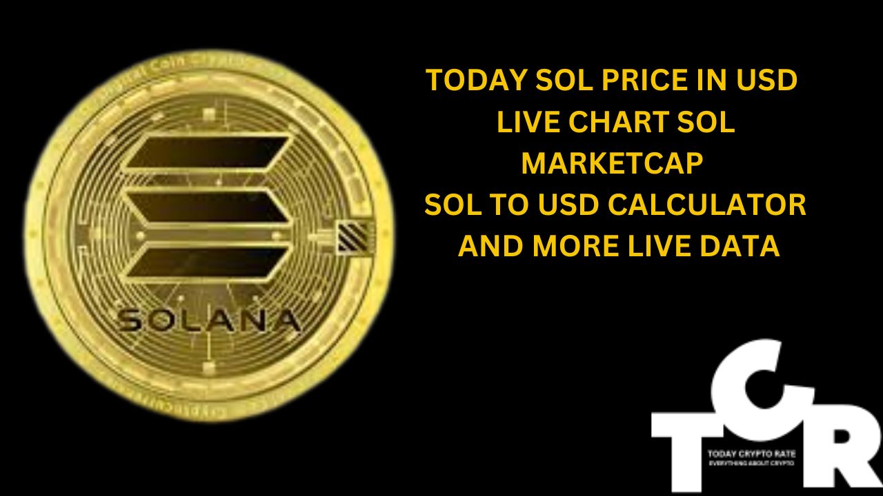 TODAY SOLANA PRICE IN USD LIVE CHART SOL MARKETCAP SOL TO USD CALCULATOR AND MORE LIVE DATA