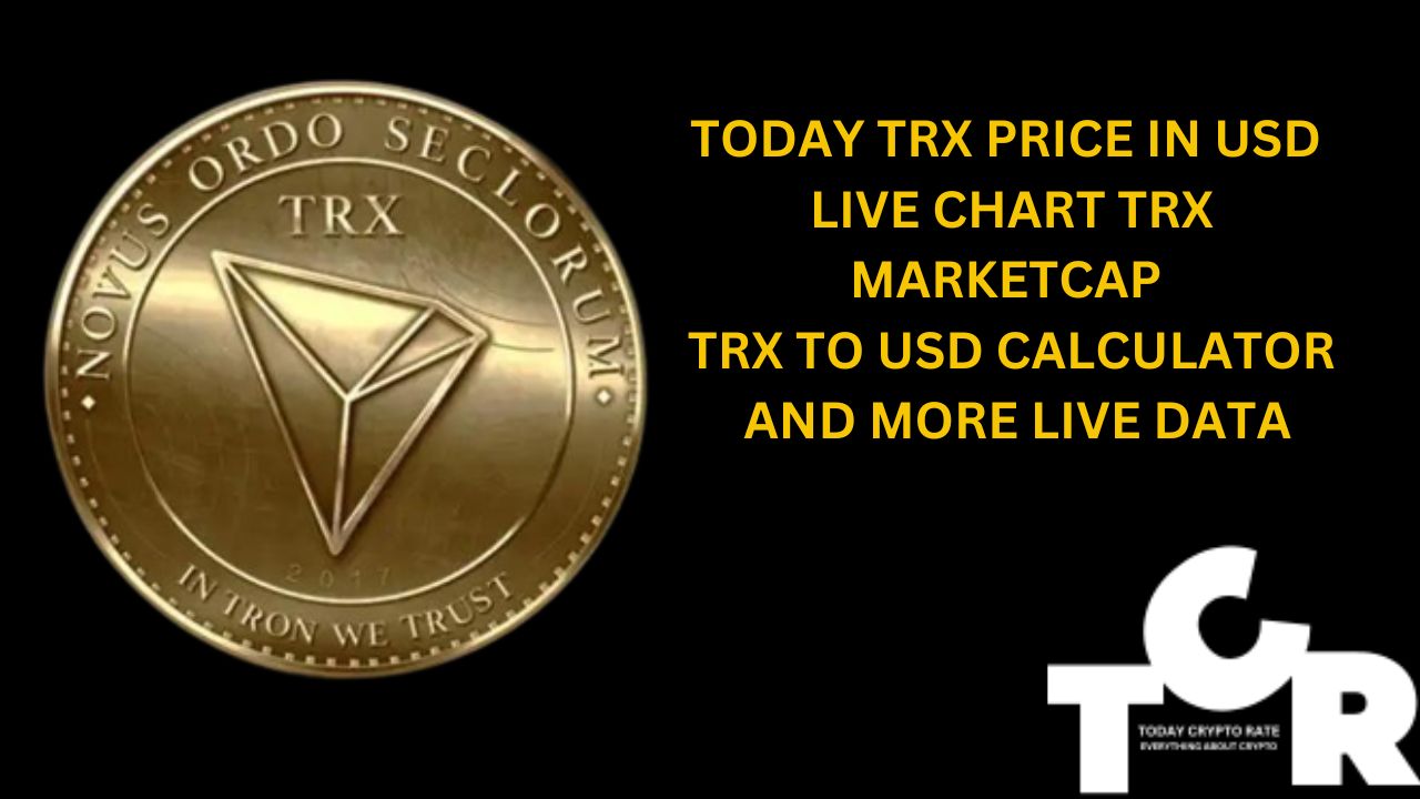 TODAY TRON PRICE IN USD LIVE CHART TRX MARKETCAP TRX TO USD CALCULATOR AND MORE LIVE DATA